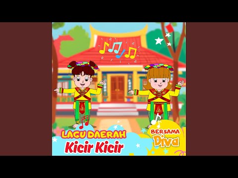 KICIR KICIR - Lagu dan Tari Nusantara - Lagu Anak