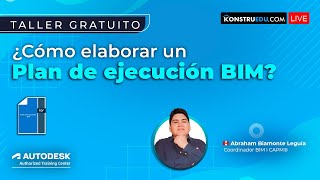 🏗️Taller: Cómo elaborar un plan de ejecución BIM