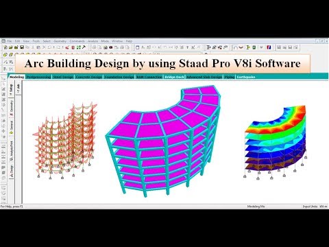 Arc Building Design by using STAAD Pro V8i Software - YouTube