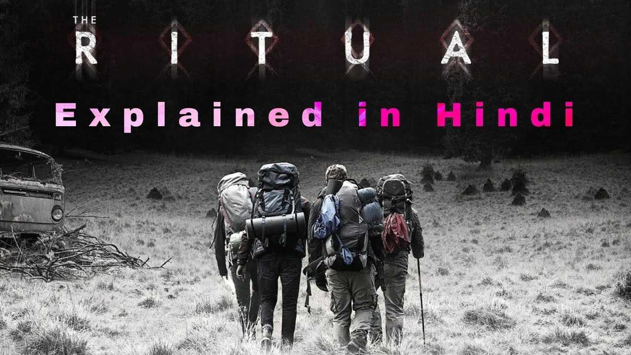 The Ritual (2017) Movie Explained in Hindi | Forest Horror Story ...