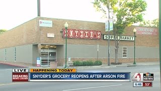 Snyder's Grocery Store reopens after arson fire