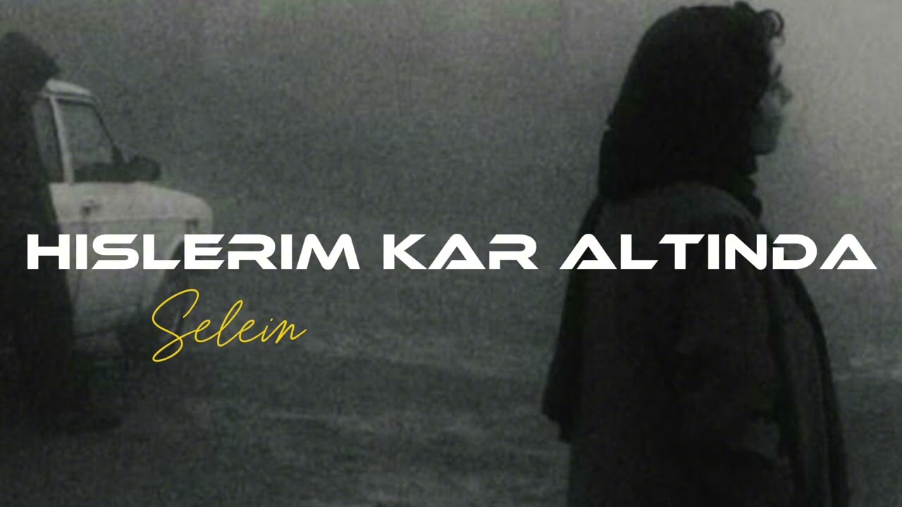 Selin- Hislerim Kar Altında (Trap 2026)