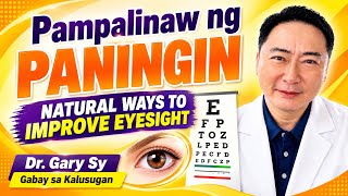 Pampalinaw ng Paningin - Dr. Gary Sy