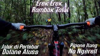 Erek Erek Bike Park 2021 berubah total/JALUR BYANGKRAK