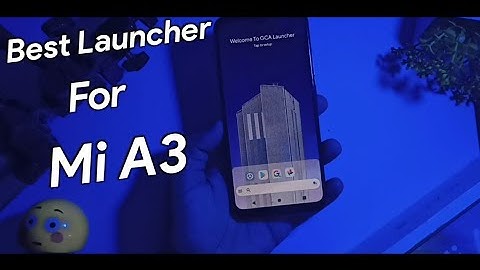 Best Android Launcher For Mi A3 | Mi A3 New Launcher