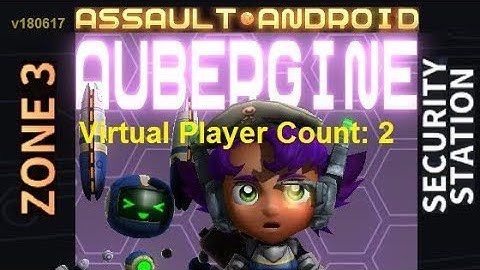 Assault Android Cactus: Aubergine vs. (VPC2) Campaign - Pt.3: Zone 3