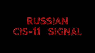 Analysis and decoding of a Russian CIS-11 signal