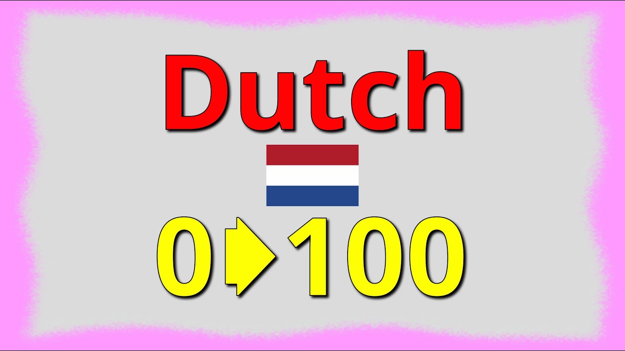 Dutch Numbers 0–100 (Netherlands) | Nederlandse getallen 0–100