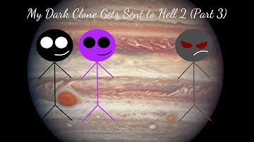 My Dark Clone Gets Sent to Hell 2 (Part 3)