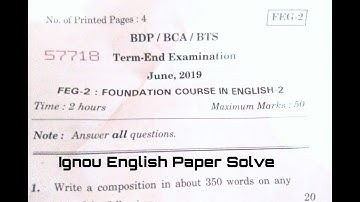 IGNOU FEG 02 FOUNDATION COURSE ENGLISH QUESTION PAPER   2020/2019 B.A 1st Year BDP/BCA/BTS Solve FEG