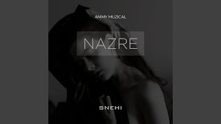 Nazre - Snehi