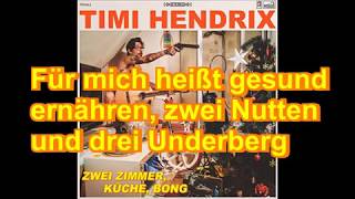 Timi Hendrix - Der Kaiser von China (Lyrics)