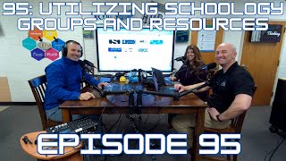 95: Utilizing Schoology Groups and Resources