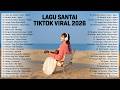 Lagu Santai Viral Tiktok 2026 β Lagu Pop Indonesia Terbaru 2026 | Top Hits Indonesia 2026π»