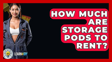 How Much Are Storage Pods To Rent? - LearnToDIY360.com