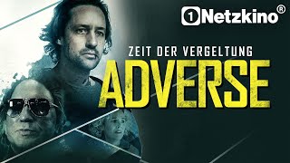 Adverse - Zeit der Vergeltung (KRIMI FILM mit MICKEY ROURKE, Thriller in voller Länge, Krimifilme)