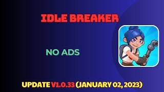 Idle Breaker - Loot & Survive v1.0.33 MOD APK (No Ads) screenshot 2