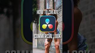Create COMMERCIAL LOOK in Davinci Resolve!🧑‍💻 #davinciresolve