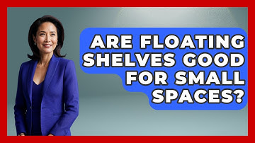 Are Floating Shelves Good For Small Spaces? - The Memorabilia Zone