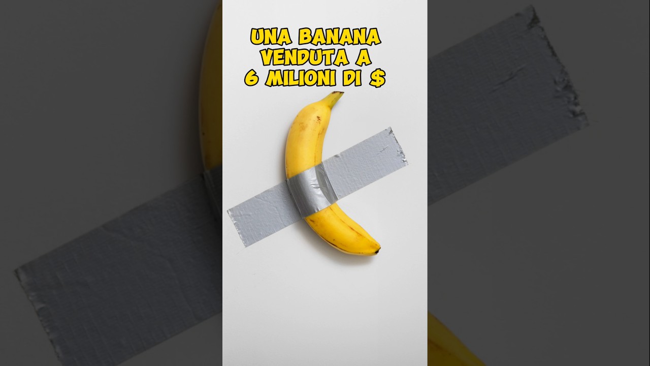 6 milioni per una banana: follia o arte?
