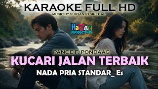 KARAOKE KUCARI JALAN TERBAIK | NADA PRIA STANDAR - Es | KARAOKE FULL HD