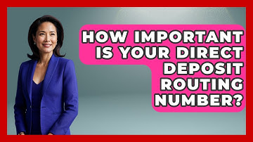 How Important Is Your Direct Deposit Routing Number? - Your Paycheck Planner