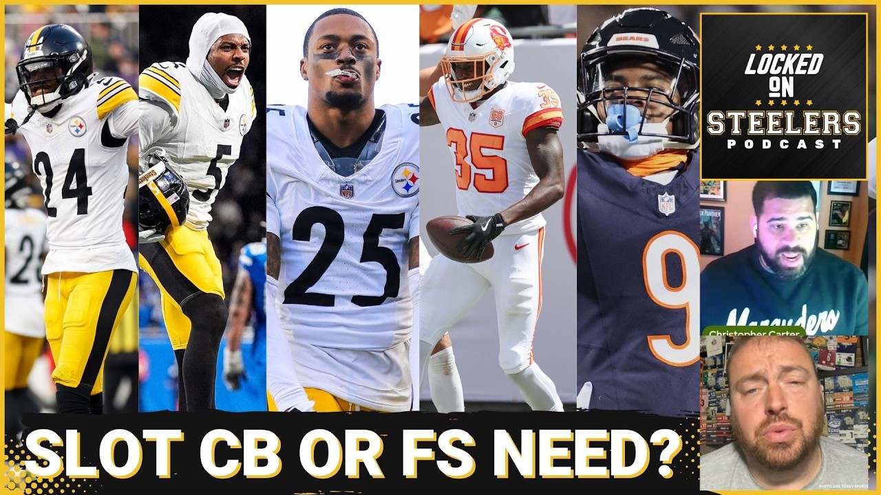 Steelers’ Free Agent Moves Mean Slot CB or FS a Bigger Need? | Trade Up or Trade Down in 1st Round?