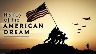 History Of The American Dream