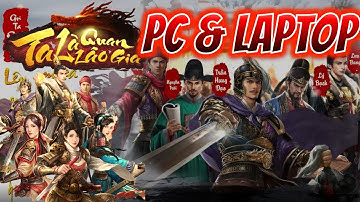Hướng dẫn cài đặt game Ta Là Quan Lão Gia trên PC
