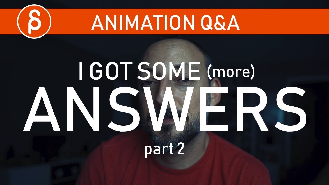 Animation Q&A - ANSWERS - part 2 - YouTube
