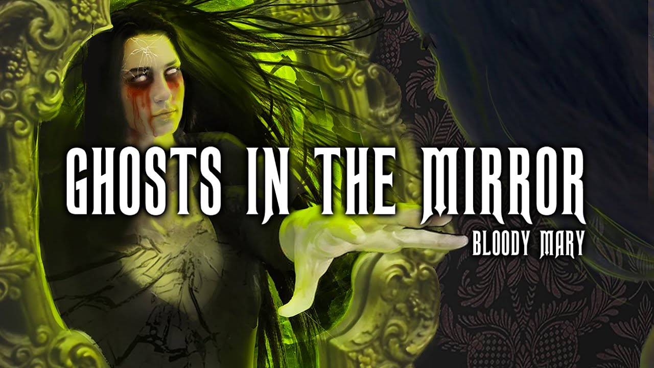 HALLOWEEN Music & Creepy Music 🎃 Bloody Mary Ghosts in the Mirror