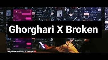Ghorghari X Broken| ghorgari Lofi version| videography | cinematography | Mus Cinematography