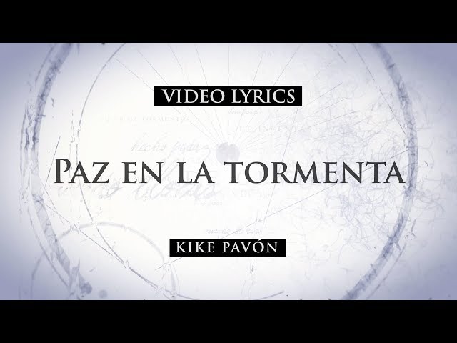 Kike Pavon - Paz en la tormenta