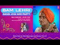 Original bam lehri  1995  shiva stuti by shri bansi jogi vol i     remastered audio