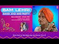 Original Bam Lehri 1995 Shiva Stuti By Shri Bansi Jogi Vol I बम लहर Remastered Audio Original Bam Lehri 1995 Shiva Stuti By Shri Bansi Jogi Vol I बम लहर Remastered Audio