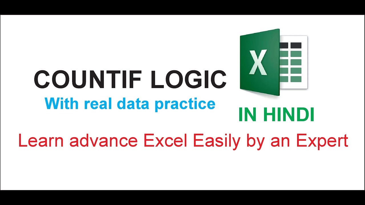 Countif Logic With Real Data Practice Excel 2010 2013 YouTube