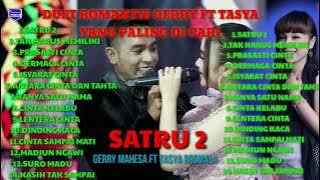 Tasya Rosmala Feat Gerry MAHESA 2022 | Satru 2 - Tak Harus Memiliki- Full Album Terbaik