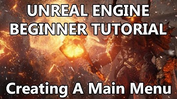 Unreal Engine Beginner Tutorial - UMG - Main Menu Set-up