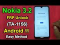 Nokia 3.2 (TA-1156) FRP Bypass Android 11 & Google Account Remove Nokia 3.2 FRP Unlock Easy Method |