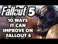 10 Ways Fallout 5 Should Improve On Fallout 4