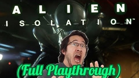 Markiplier Plays Alien Isolation (Full Playthrough)