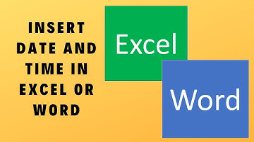 Shortcuts to insert the current date and time in Excel and Word