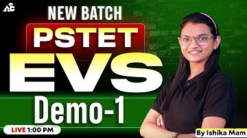 PSTET 2025 EVS Paper | Demo 1 | New Batch Launch | Ishika Ma’am Live at 1 PM