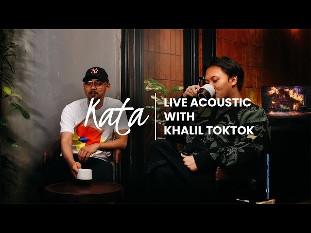 Rizky Febian u0026 Khalil Toktok - Kata (Live Acoustic) class=