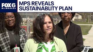 Milwaukee Public Schools sustainability action plan revealed