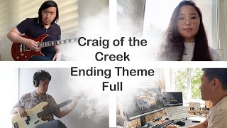 Craig Of The Creek Ending Theme Full Version | Cover by BedBugs