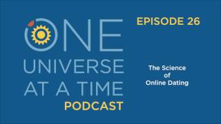 The Science of Online Dating