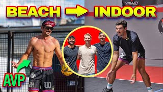 Can A Beach Pro Master Indoor Volleyball?