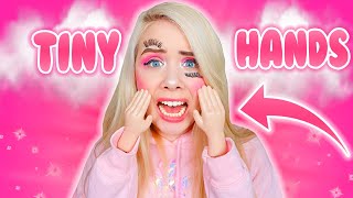 WEARING TINY HANDS FOR 24 HOURS *Makeup With Tiny Hands GONE WRONG*
