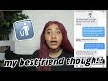 MY "BFF" WAS THE OTHER WOMAN!? | TRIBETEA